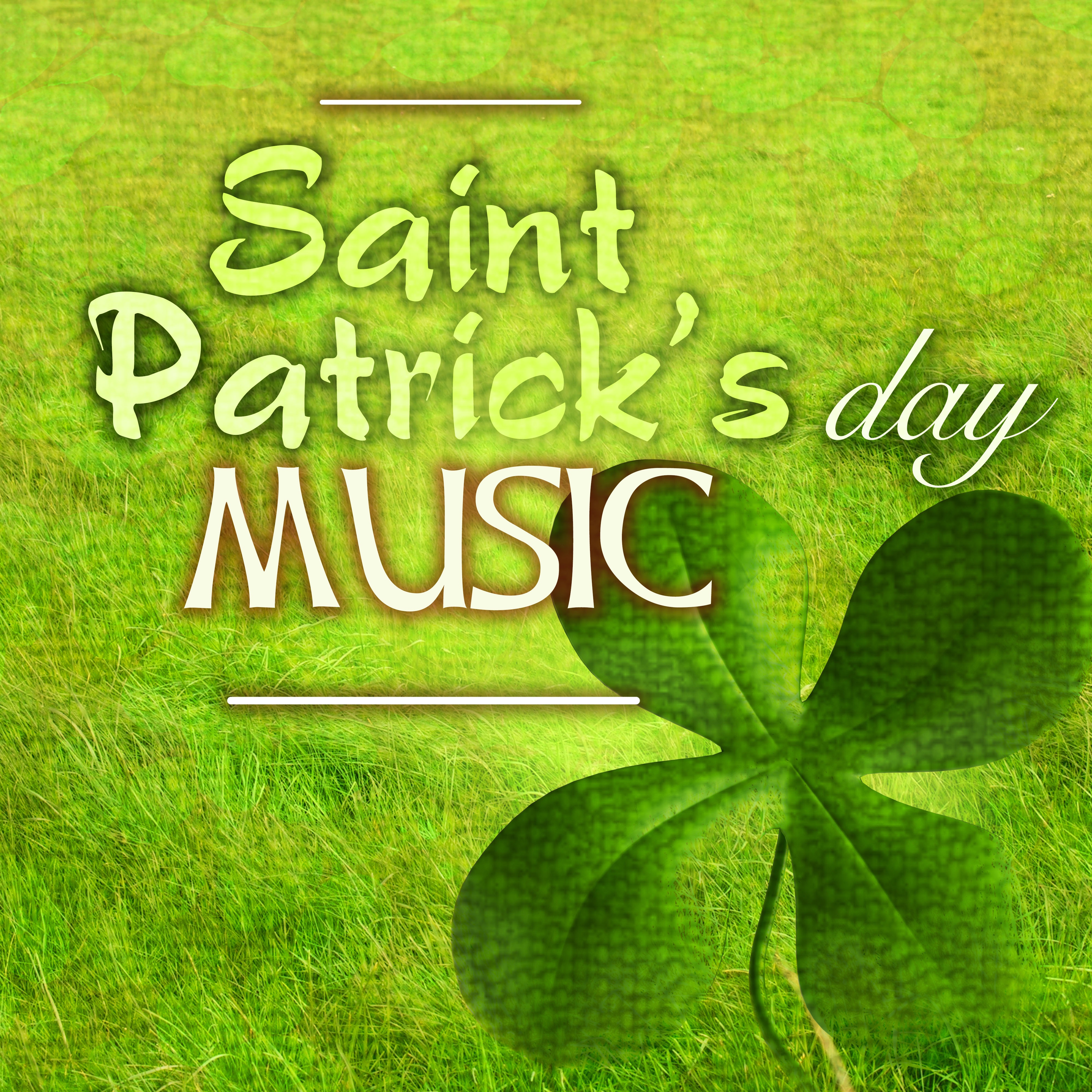 Saint Patrick's Day Music - Traditional Irish Celtic Harp Music, Folk Melodies from Ireland album cover