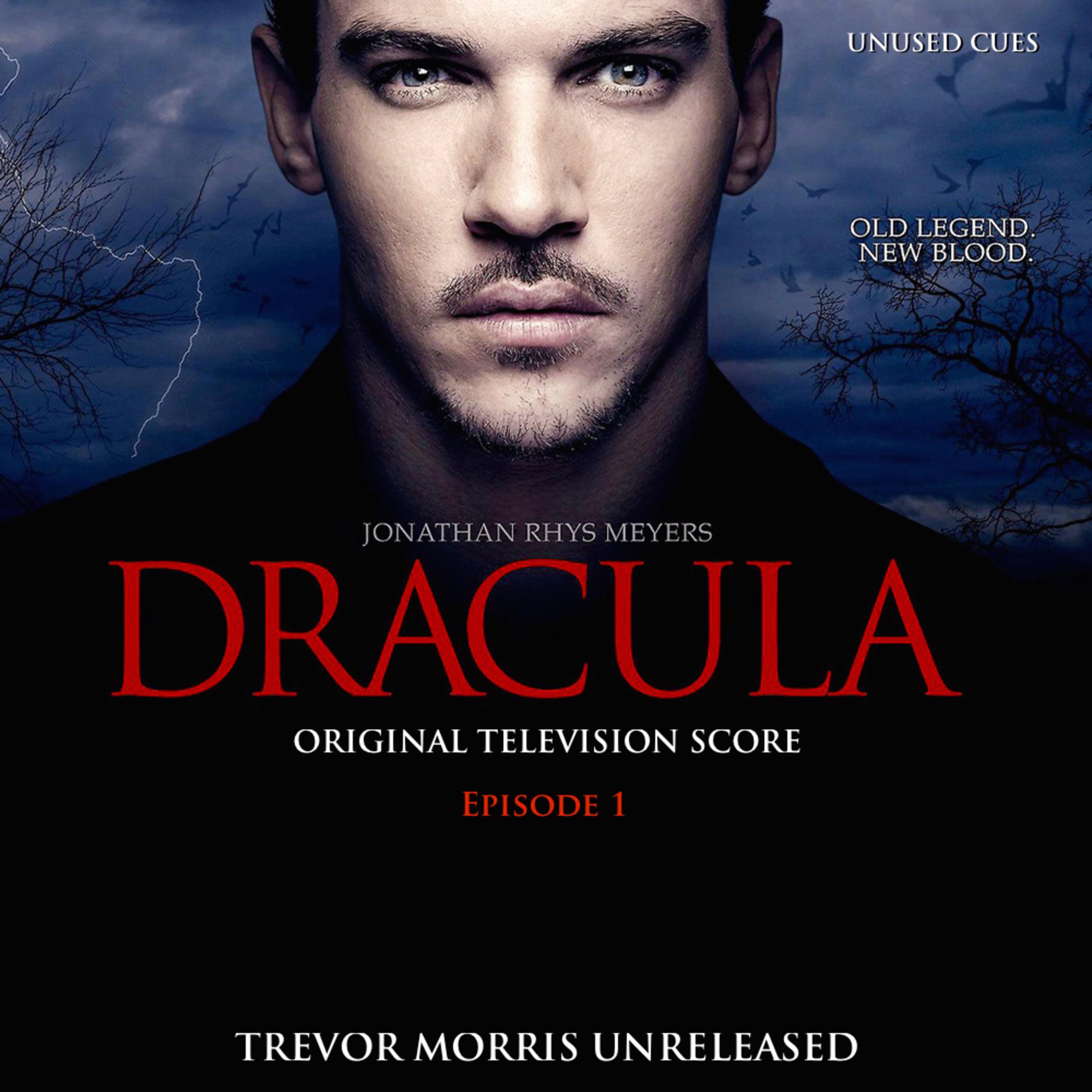 Dracula: Television Series Score: Episode 1 (Unused Cues) album cover
