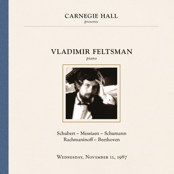 Vladimir Feltsman at Carnegie Hall, New York City, November 11, 1987 album cover
