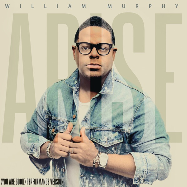 Arise (You Are Good) [Performance Track] - Single album cover
