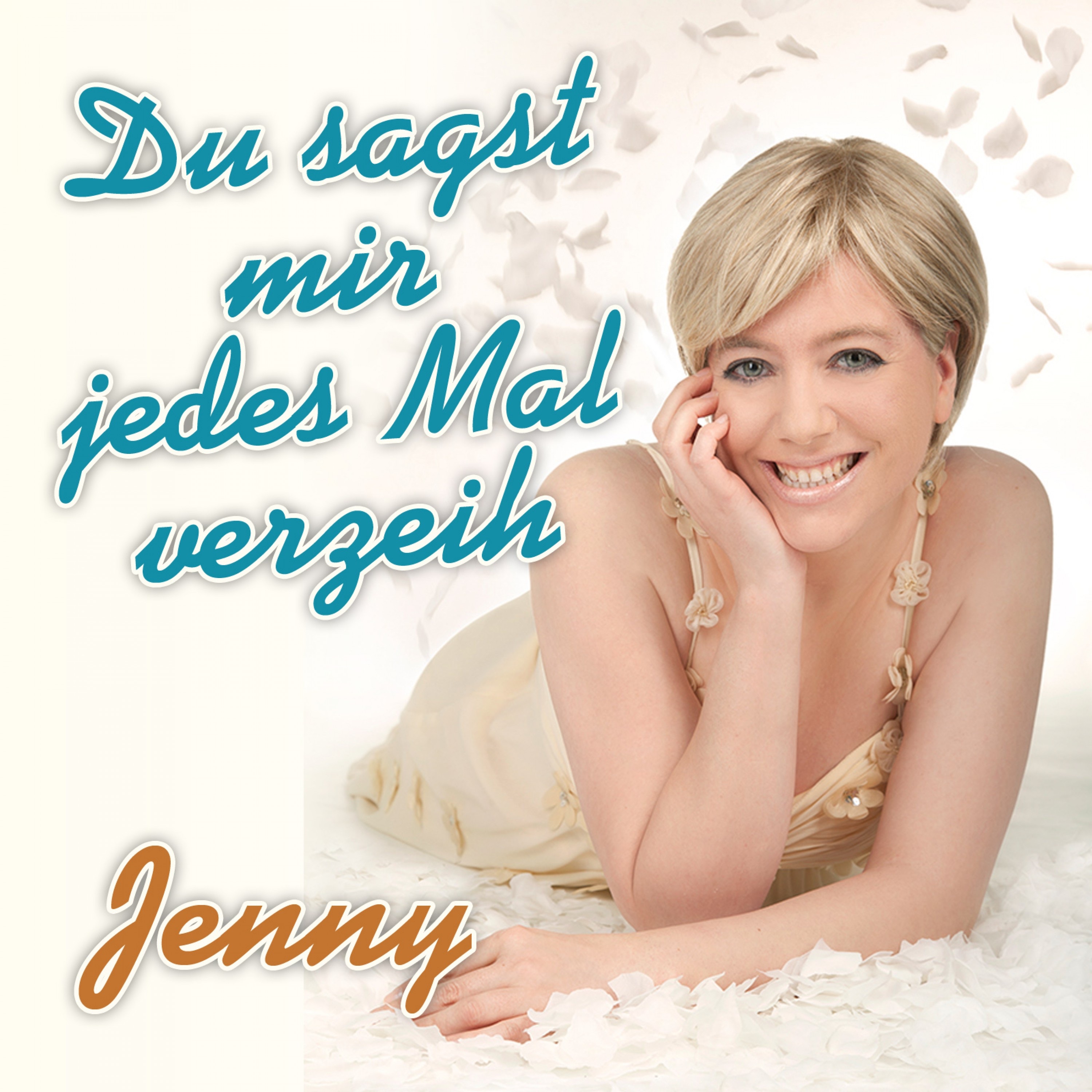 Du sagst mir jedes Mal verzeih - Single album cover