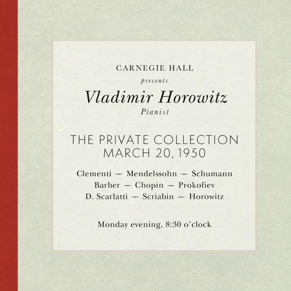 Vladimir Horowitz - Live at Carnegie Hall - Recital March 20, 1950 album cover