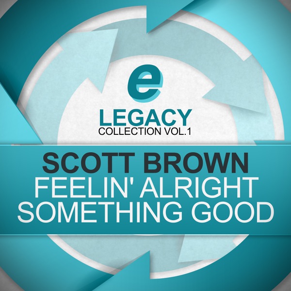 Feelin' Alright / Something Good - Single album cover