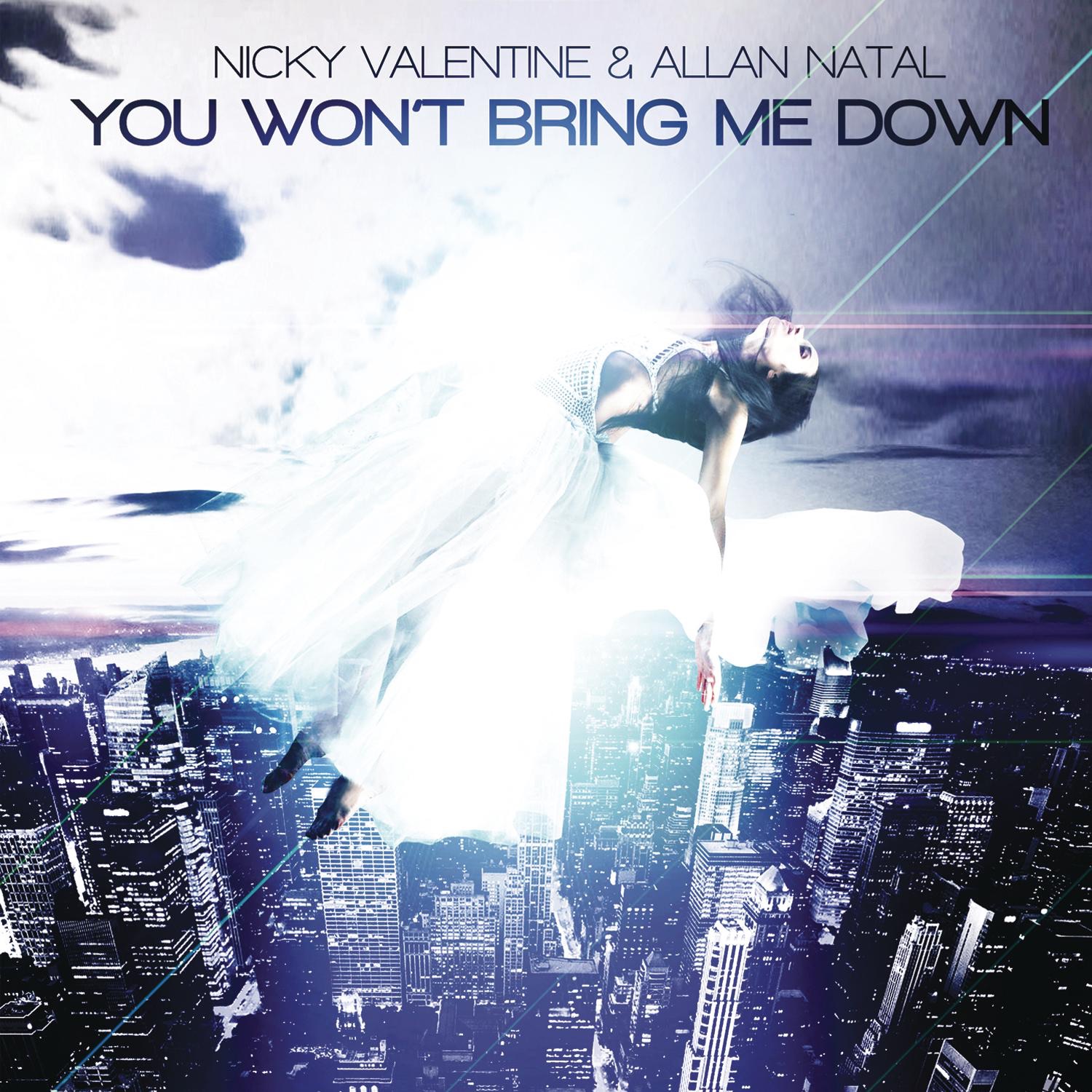 You Won't Bring Me Down (Remixes) [feat. Allan Natal] album cover