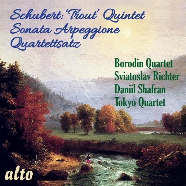 Schubert: Trout Quintet; Sonata Arpeggione; Quartettsatz album cover