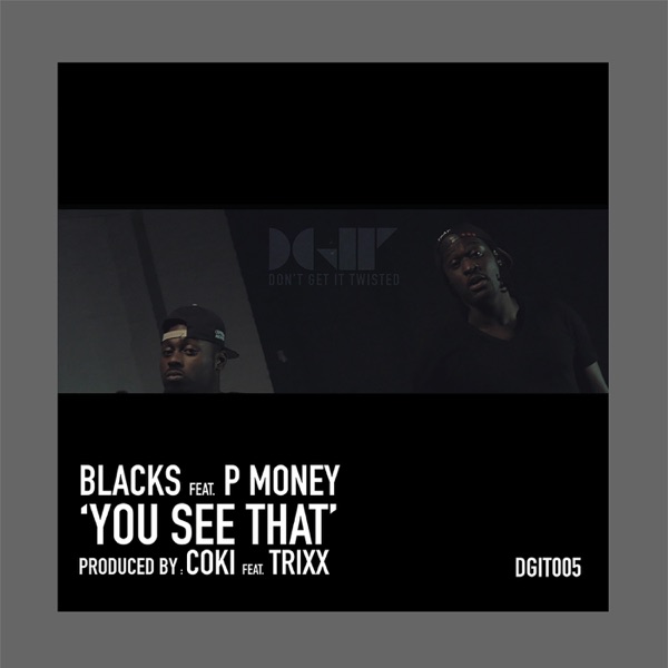 You See That (feat. P Money) - Single album cover