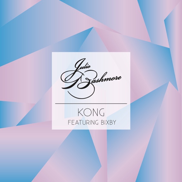 Kong (feat. BIXBY) - Single album cover