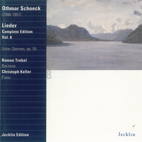 Othmar Schoeck: Lieder - Complete Edition, Vol. 8 album cover