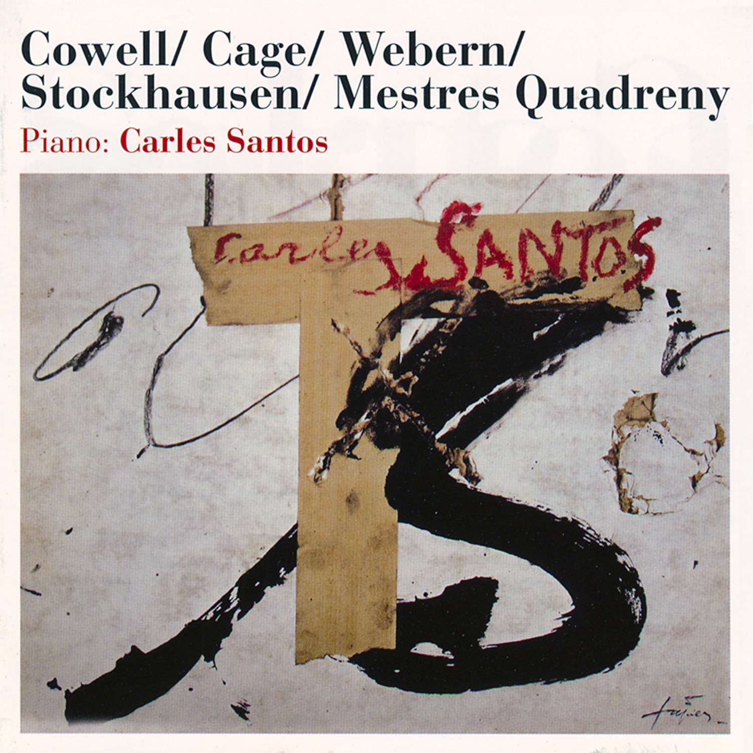 Cowell / Cage / Webern / Stockhausen / Mestres Quadreny album cover