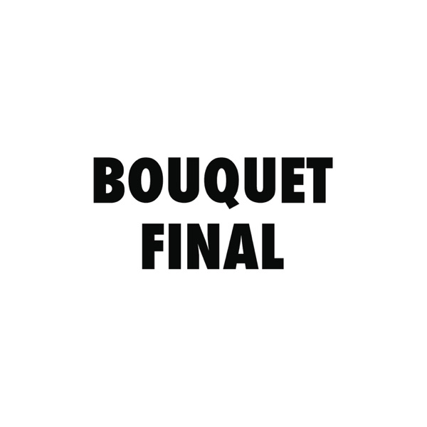 Bouquet final - Single album cover