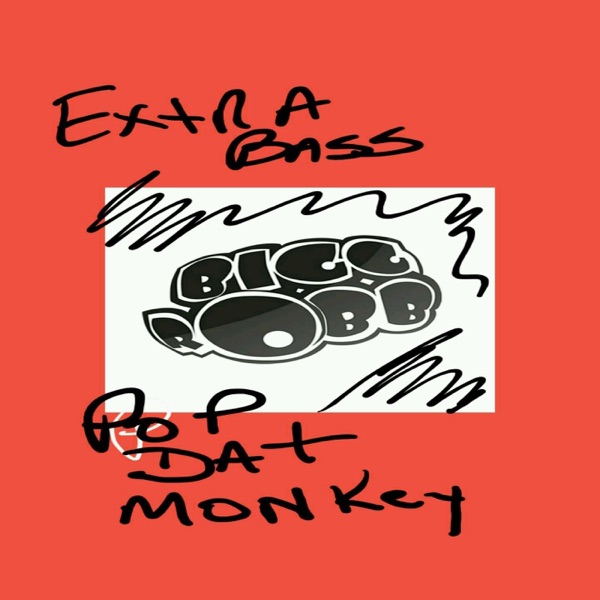 Pop Dat Monkey (Extra Bass Mix) - Single album cover