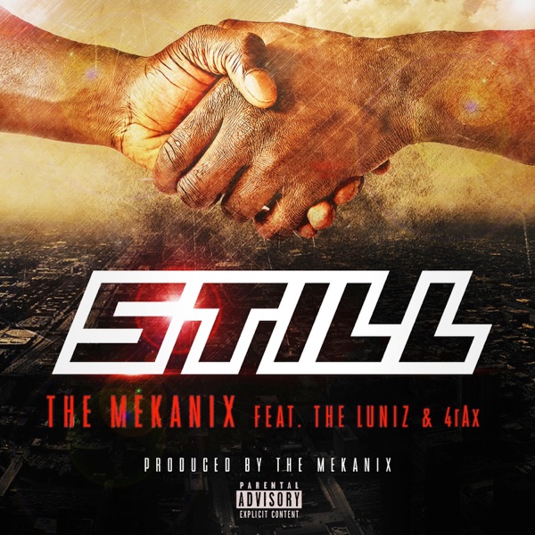 Still (feat. The Luniz & 4rAx) - Single album cover