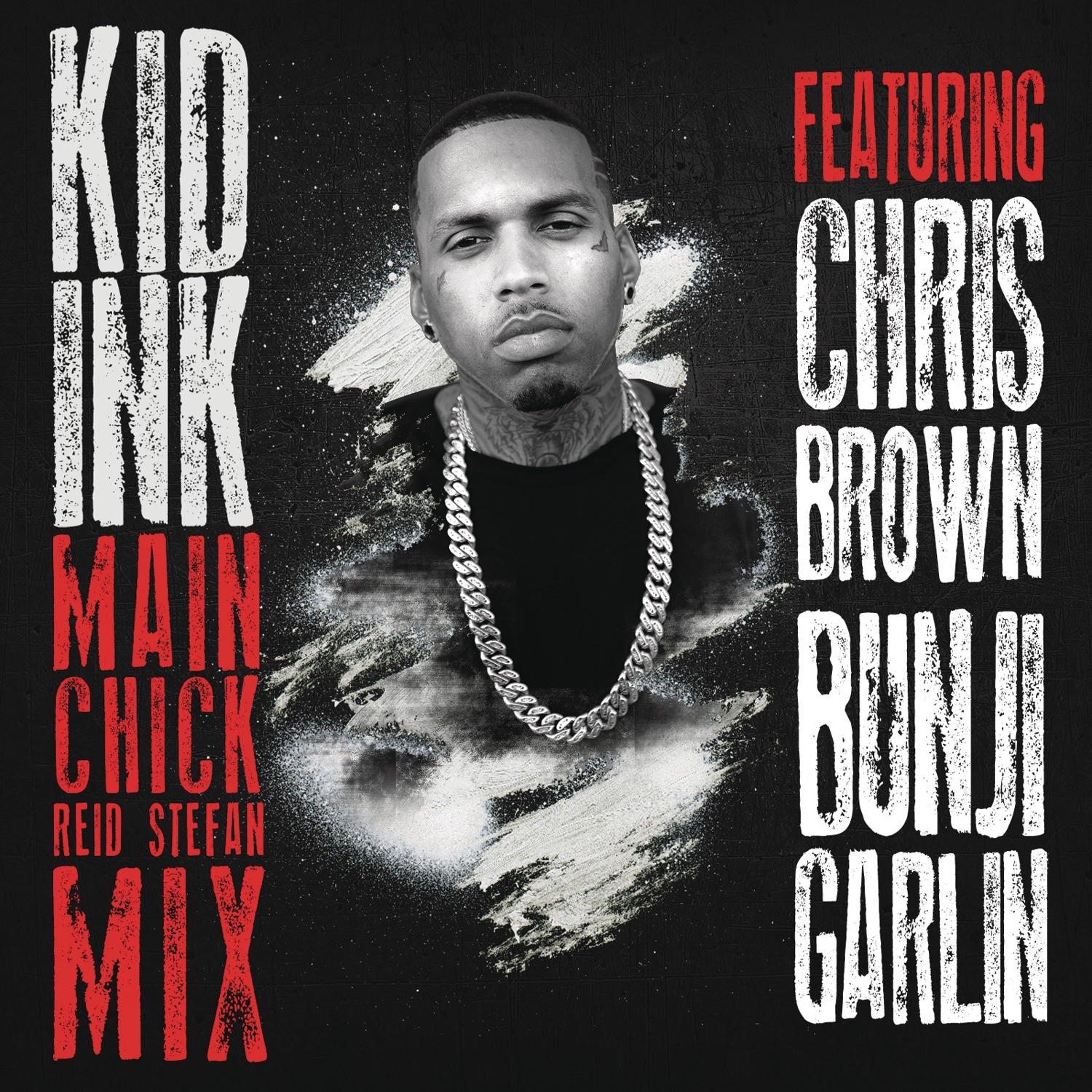 Main Chick (feat. Chris Brown & Bunji Garlin) [Reid Stefan Mix] - Single album cover