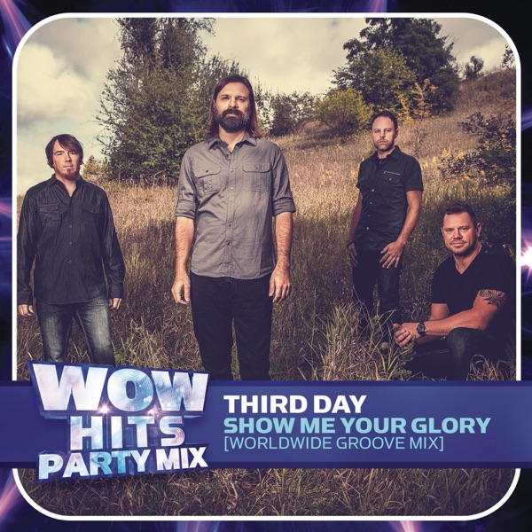 Show Me Your Glory (Worldwide Groove Mix) - Single album cover