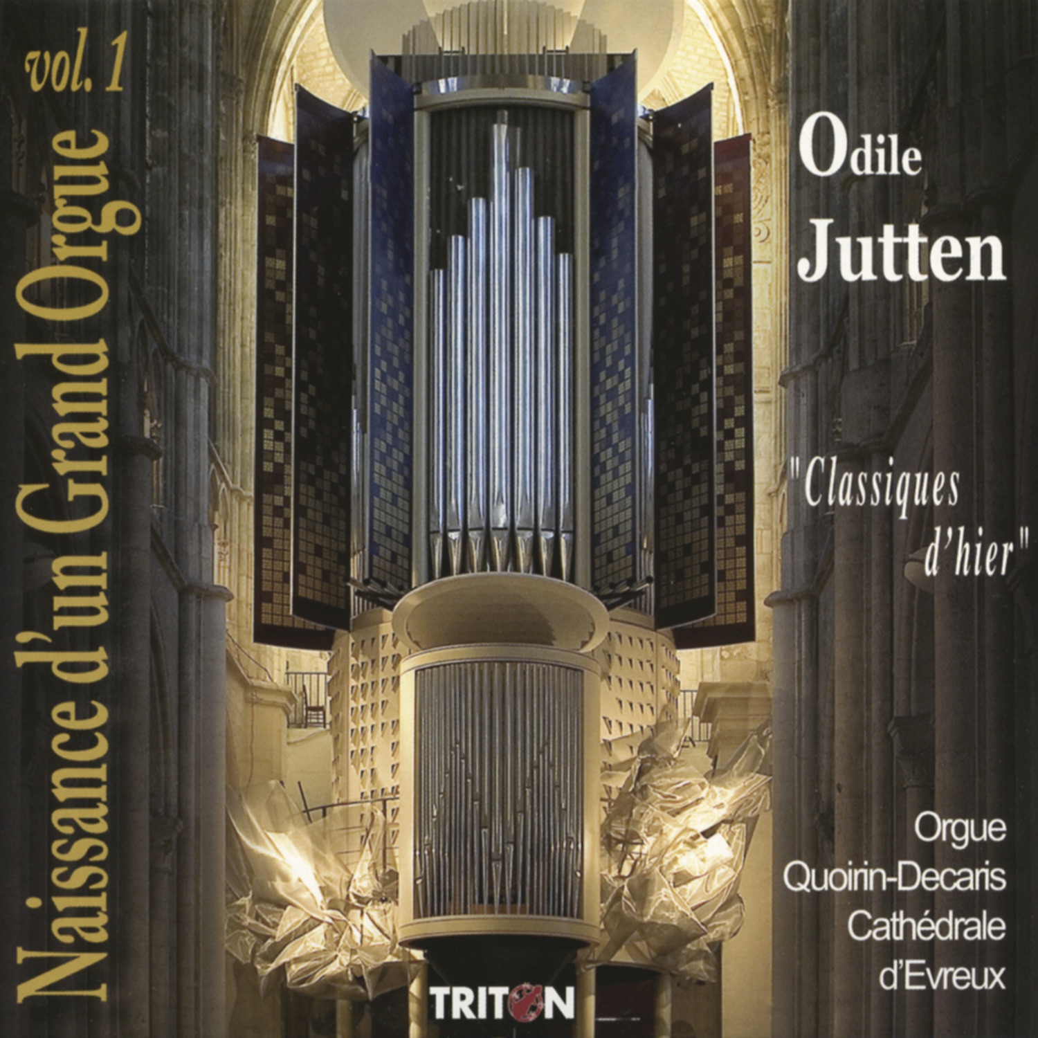 Naissance d'un grand orgue Vol. I - Classiques d'hier album cover