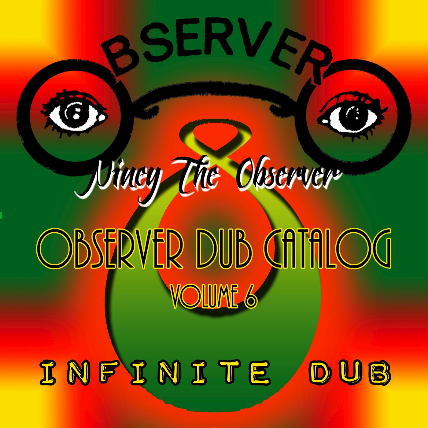 Observer Dub Catalog, Vol. 6: Infinite Dub album cover