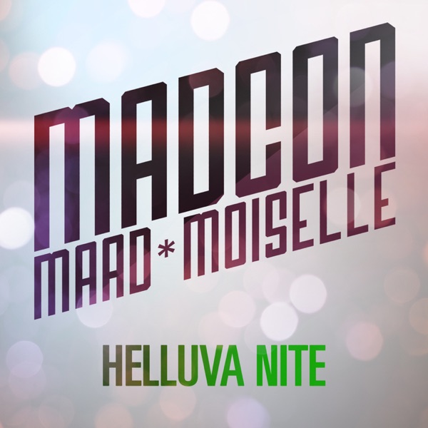 Helluva Nite (feat. Maad*Moiselle) - Single album cover