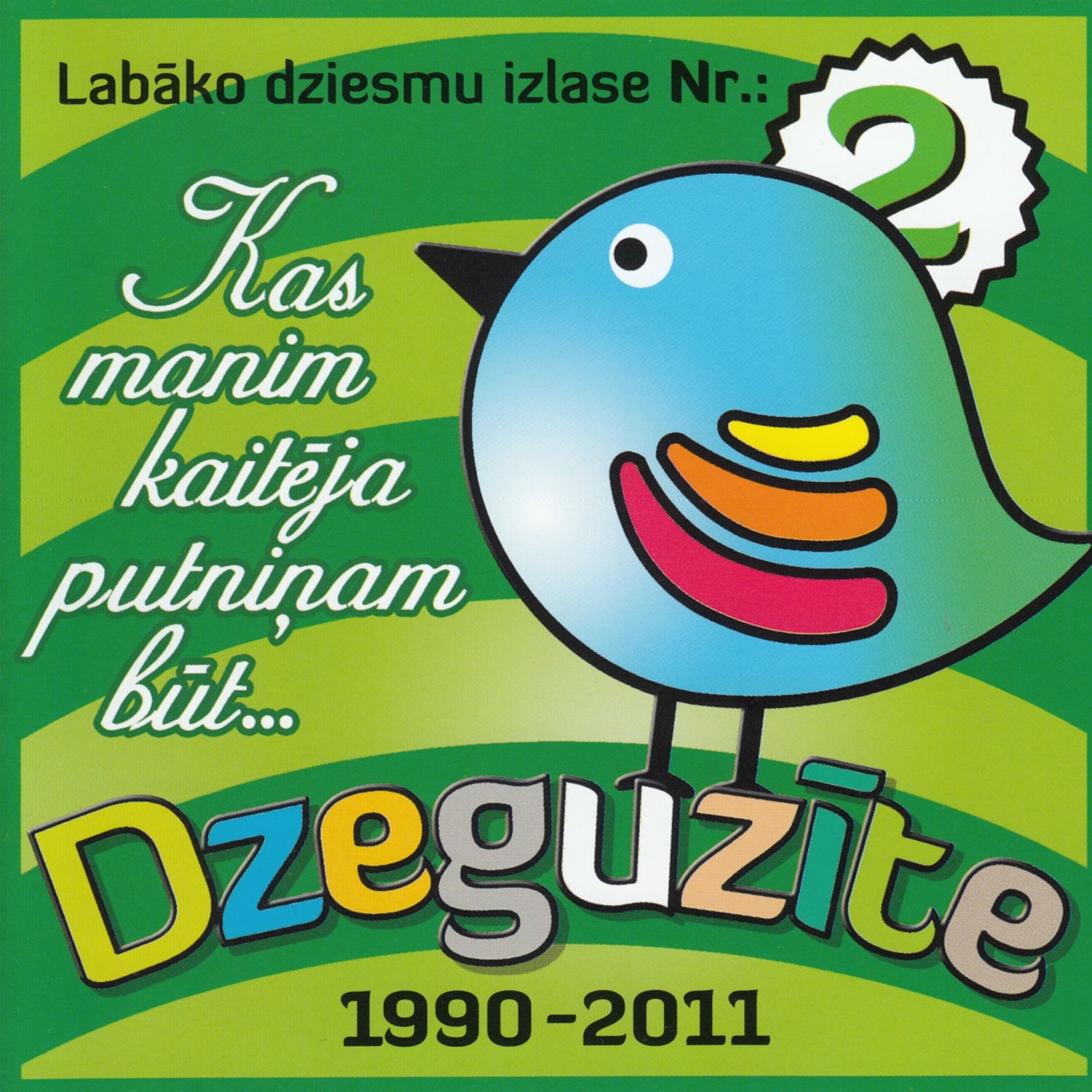 Kas Manim Kaitēja Putniņam Būt.. Vol.2 (feat. Andris Daņiļenko, Лайма Вайкуле, Helvijs Stengrevics,  album cover