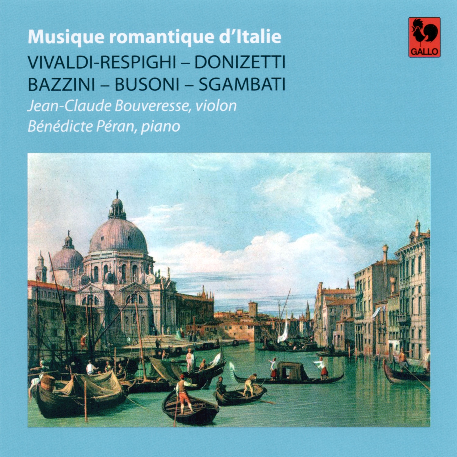 Vivaldi / Respighi - Donizetti - Bazzini - Busoni - Sgambati: Musique romantique d'Italie album cover