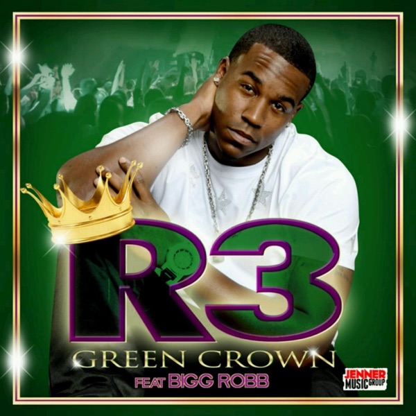 Green Crown (Dat Apple) [feat. Bigg Robb] - Single album cover