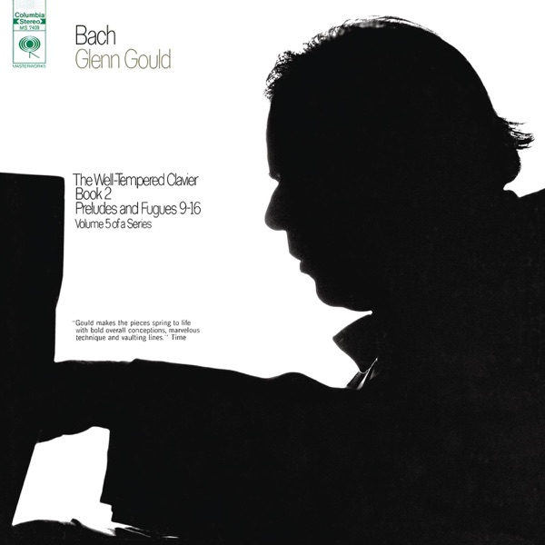 Bach: The Well-Tempered Clavier, Book II, Preludes & Fugues Nos. 9-16, BWV 878-885 - Gould Remastere album cover
