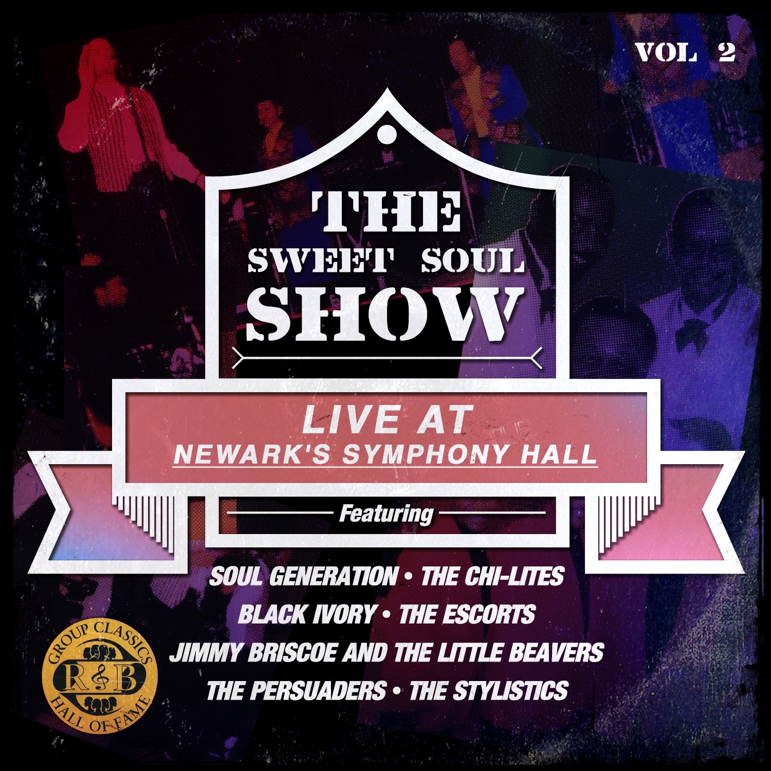 The Sweet Soul Show: Live at Newark's Symphony Hall - Volume 2 (Remastered) album cover