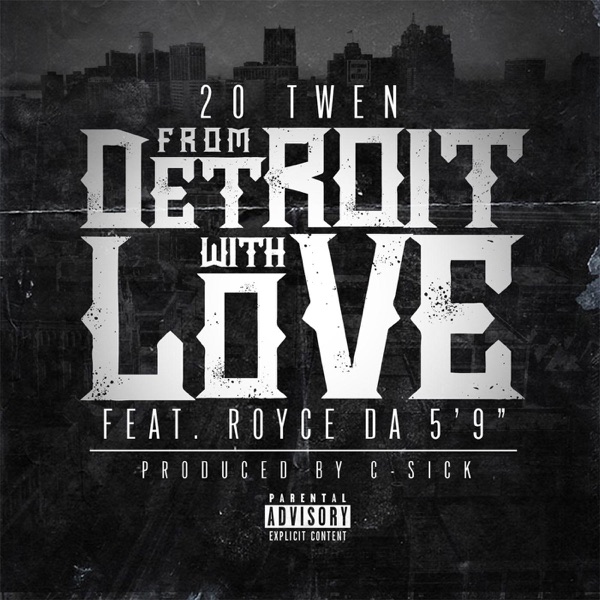 From Detroit With Love (feat. Royce da 5'9) - Single album cover