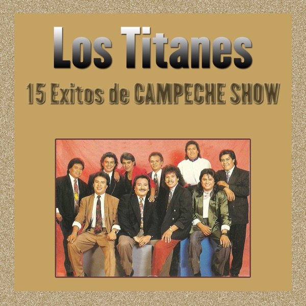 15 Éxitos de Campeche Show album cover
