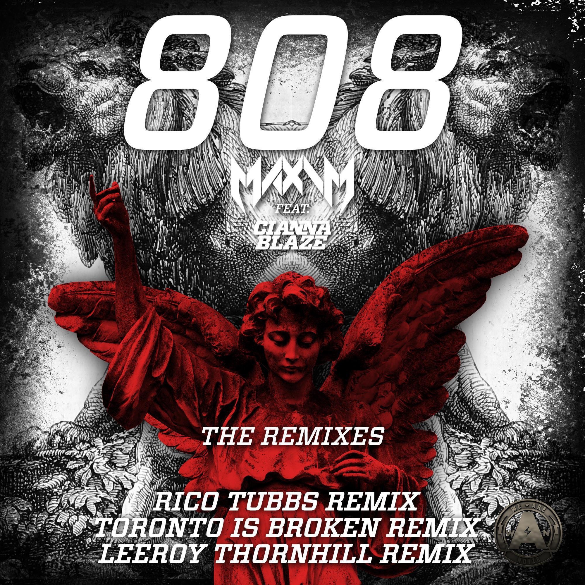 808 (feat. Cianna Blaze) [The Remixes] - Single album cover