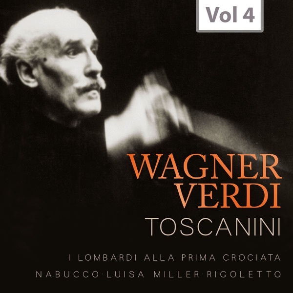 Arturo Toscanini: Wagner & Verdi, Vol. 4 (Recordings from 1943-1944) album cover
