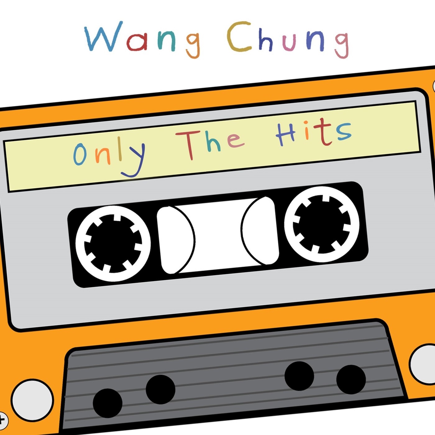 Wang Chung (Only the Hits) - EP album cover