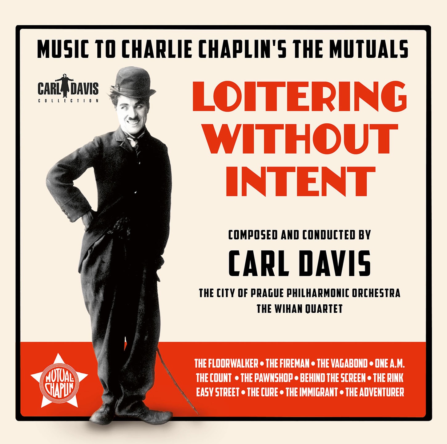 Loitering Without Intent: Music to Charlie Chaplin's the Mutuals album cover
