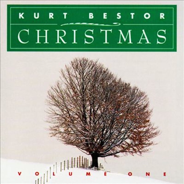 Kurt Bestor Christmas, Vol. 1 album cover