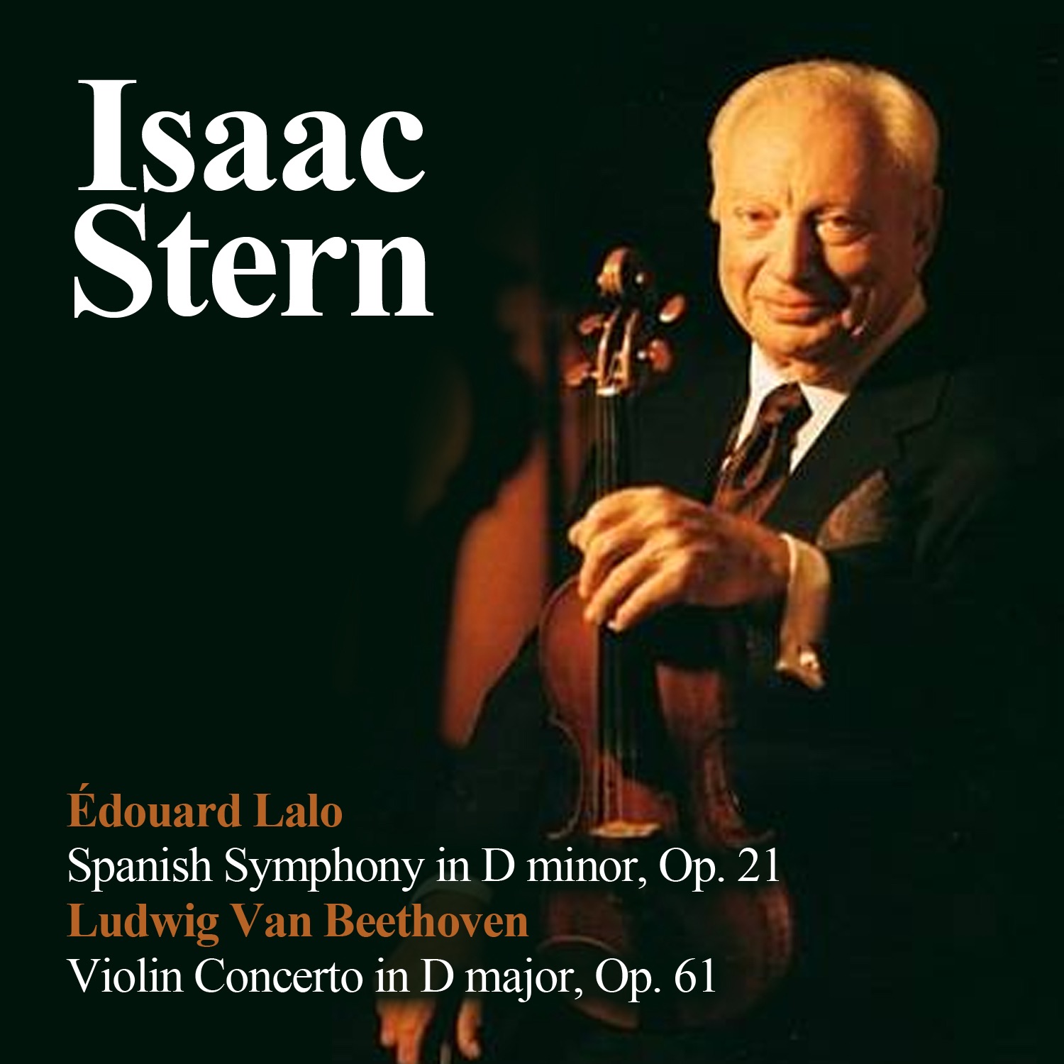 Édouard Lalo: Spanish Symphony in D minor, Op. 21 - Ludwig Van Beethoven: Violin Concerto in D major album cover