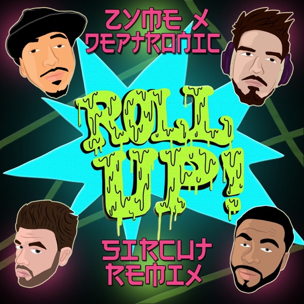 Roll Up (Sircut Remix) - Single album cover