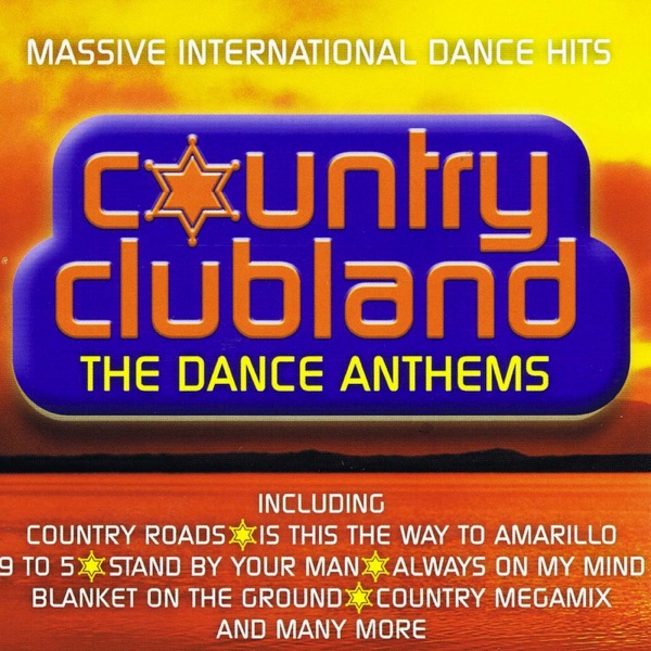Country Club - The Dance Anthems album cover