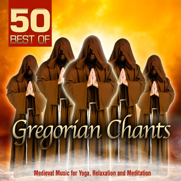50 Best of Gregorian Chants (Medieval Music for Yoga, Relaxation and Meditation) album cover