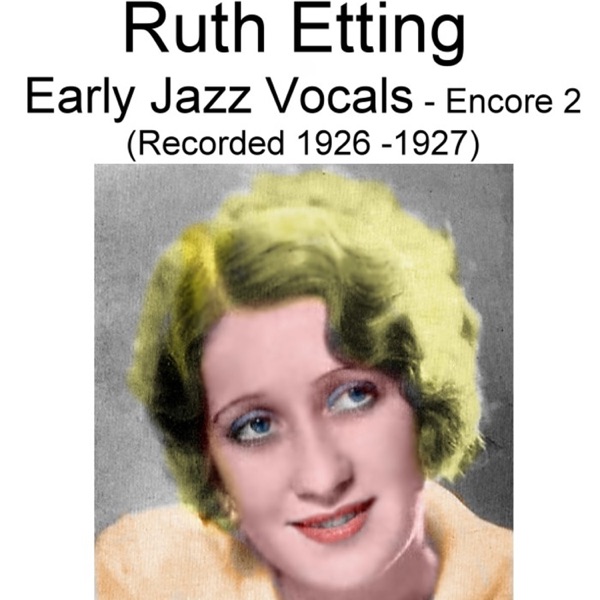 Early Jazz Vocals (Encore 2) [Recorded 1926-1927] album cover