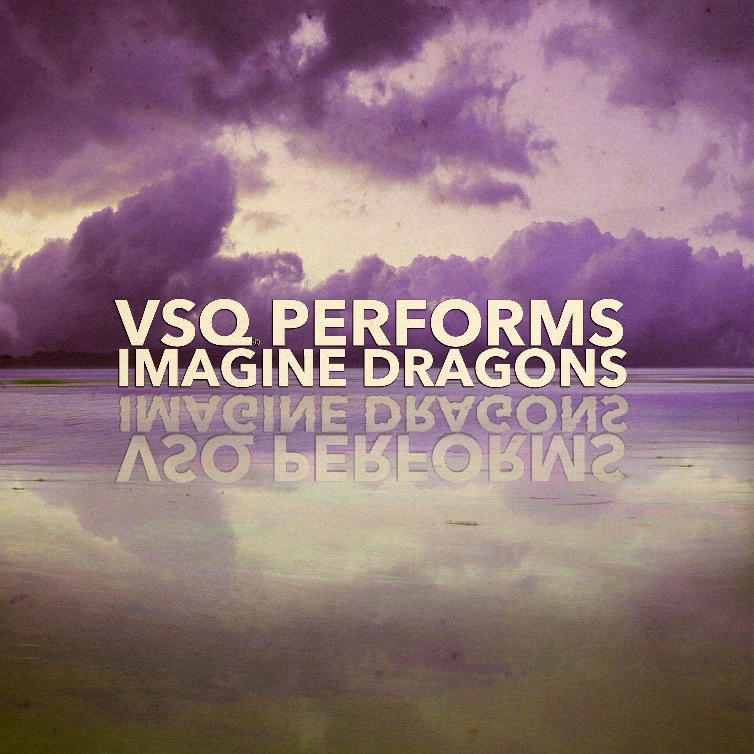 VSQ Performs Imagine Dragons album cover