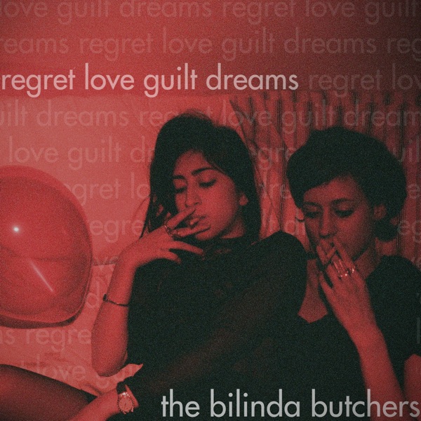 Regret, Love, Guilt, Dreams - EP album cover