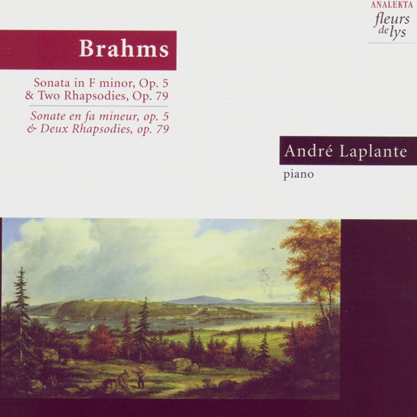 Brahms: Sonata In F Minor, Op. 5 & Two Rhapsodies, Op. 79 album cover