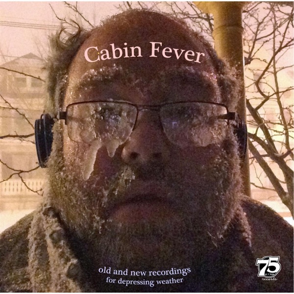 Cabin Fever - EP album cover