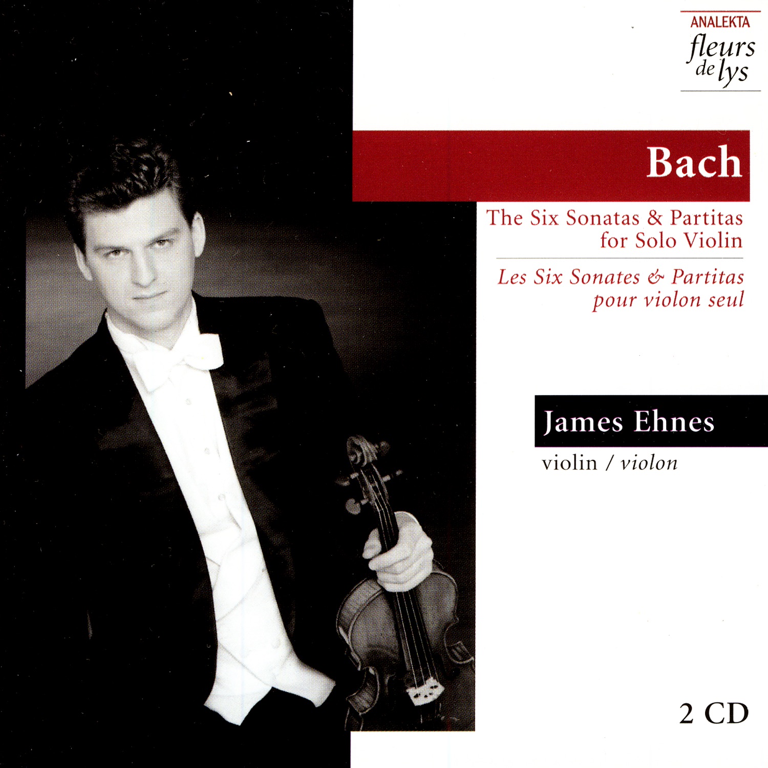 Bach: The Six Sonatas & Partitas for Solo Violin album cover
