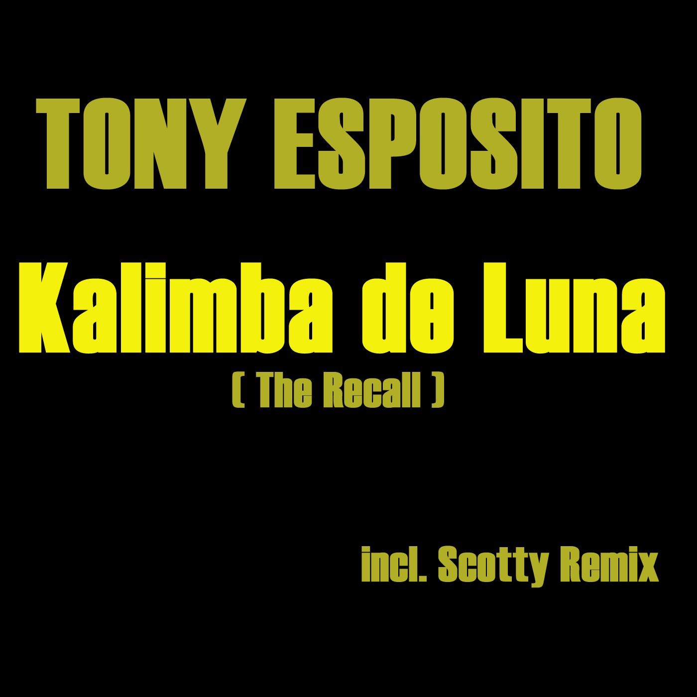 Kalimba De Luna (The Recall) [Remixes] - EP album cover