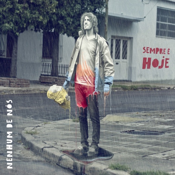 Sempre É Hoje album cover