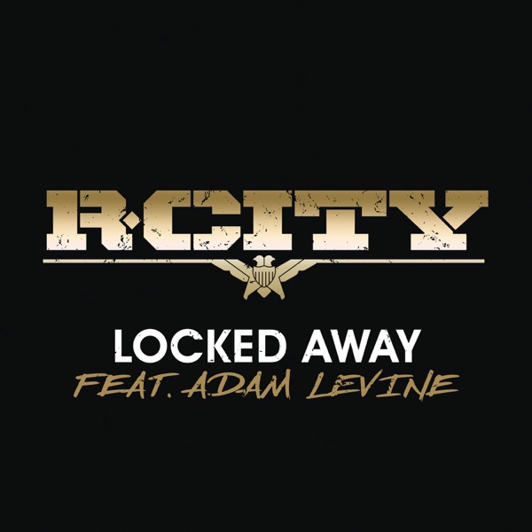 Locked Away (feat. Adam Levine) - Single album cover