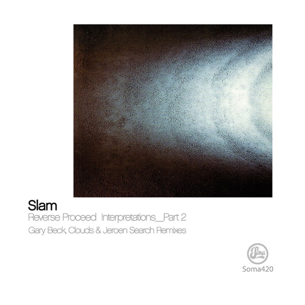 Reverse Proceed Interpretations, Pt. 2 (Gary Beck, Clouds & Jeroen Search Remixes) - Single album cover