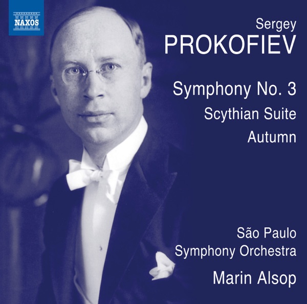 Prokofiev: Symphony No. 3, Op. 44 & Scythian Suite, Op. 20 album cover