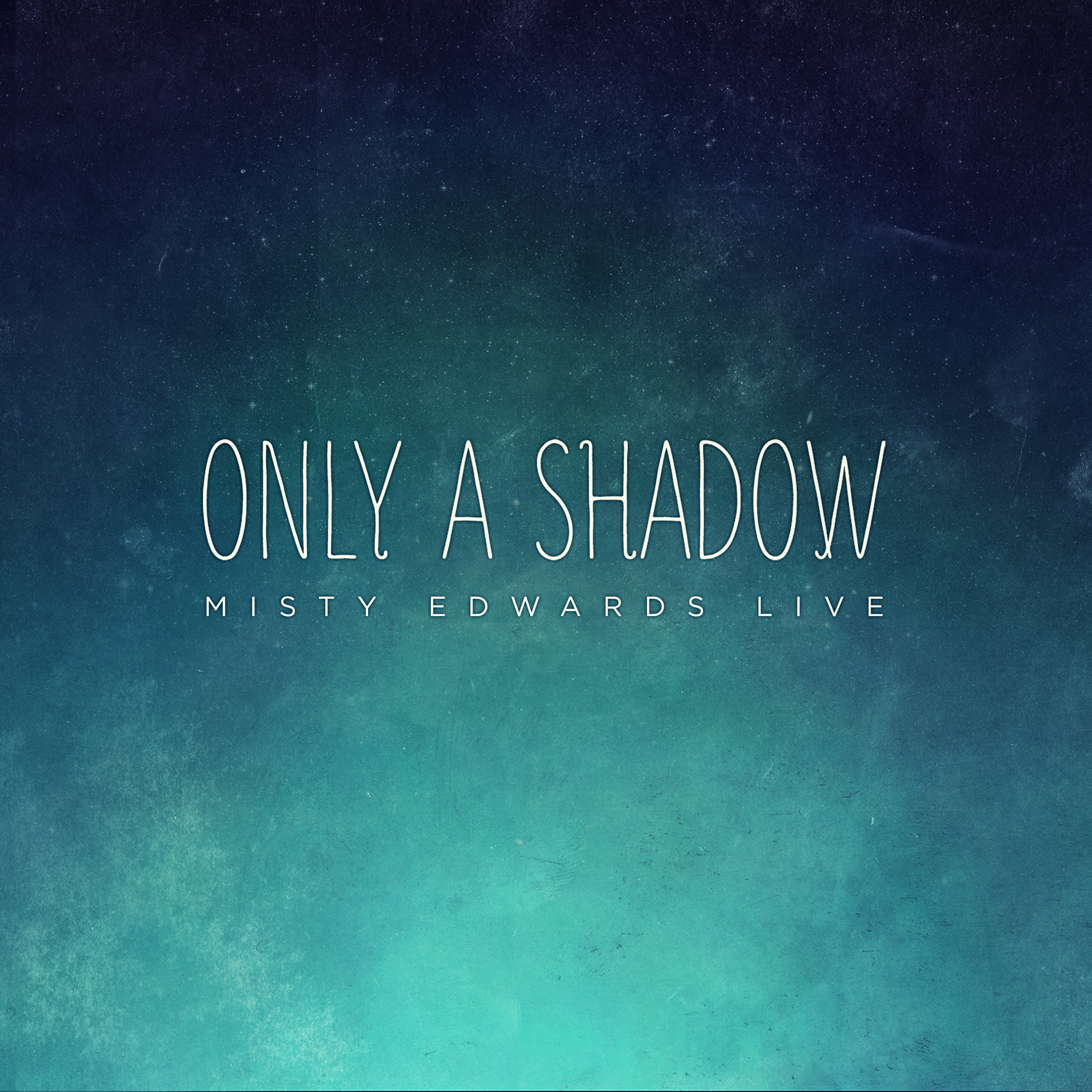 Only a Shadow (Live) album cover
