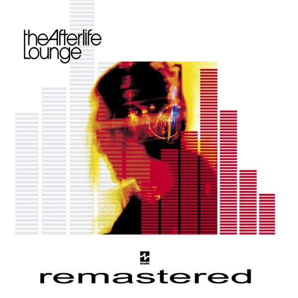 The Afterlife Lounge (Remastered) album cover